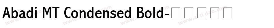 Abadi MT Condensed Bold字体转换